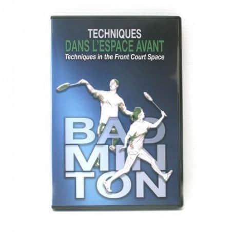 DVD badminton Techniques dans l'espace avant